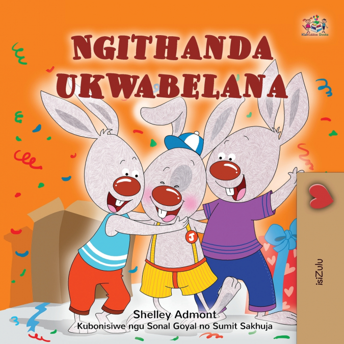 I Love to Share (Zulu Children’s Book)