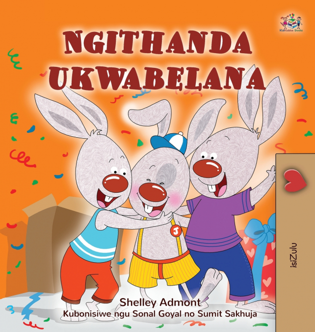 I Love to Share (Zulu Children’s Book)