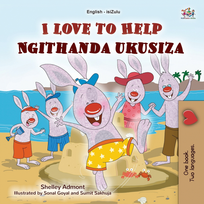I Love to Help (English Zulu Bilingual Children’s Book)