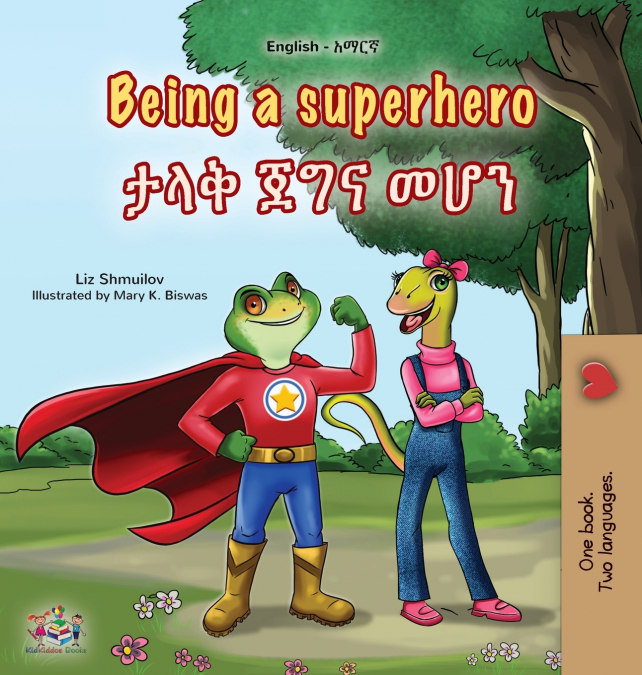 Being a Superhero (English Amharic Bilingual Children’s Book)