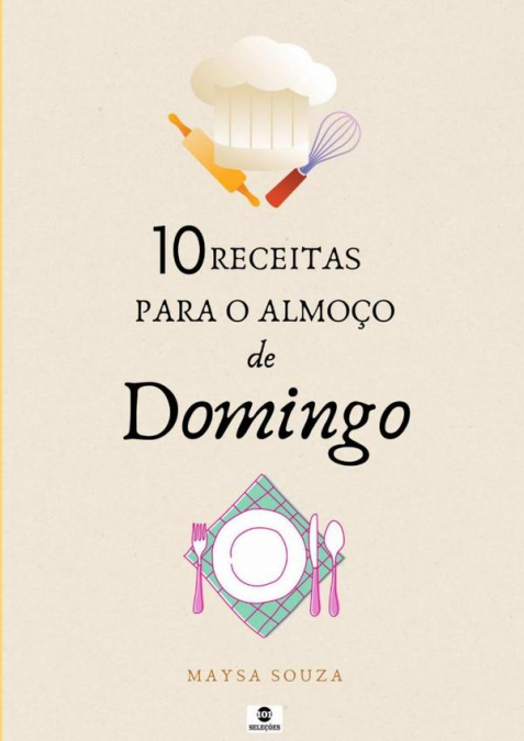 10 Receitas Para O Almoço De Domingo