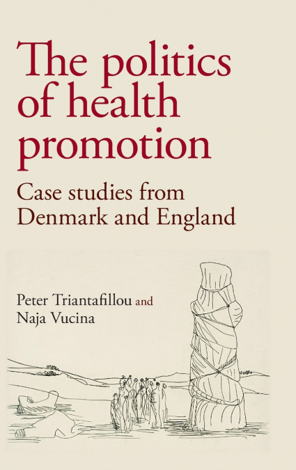 The politics of health promotion