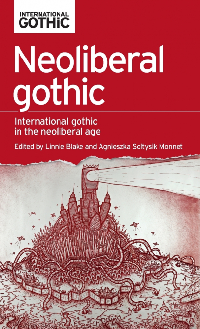 Neoliberal gothic