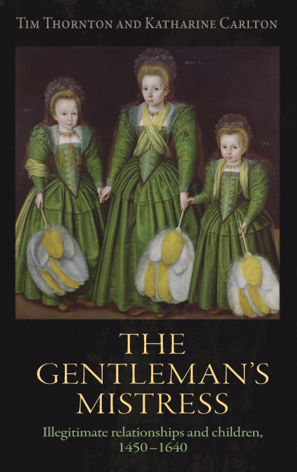The gentleman’s mistress