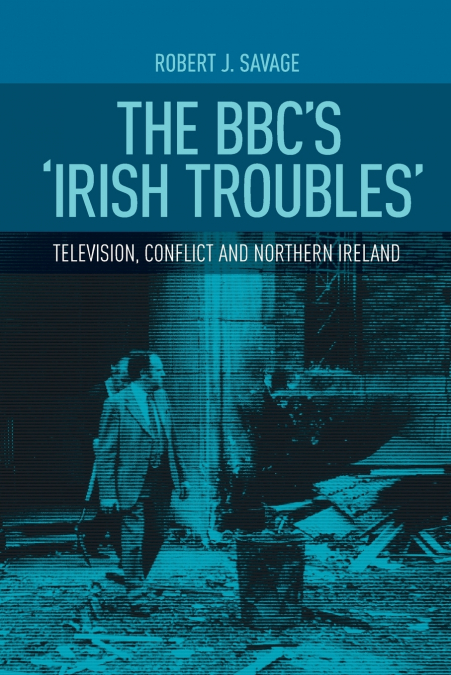 The BBC’s ’Irish troubles’