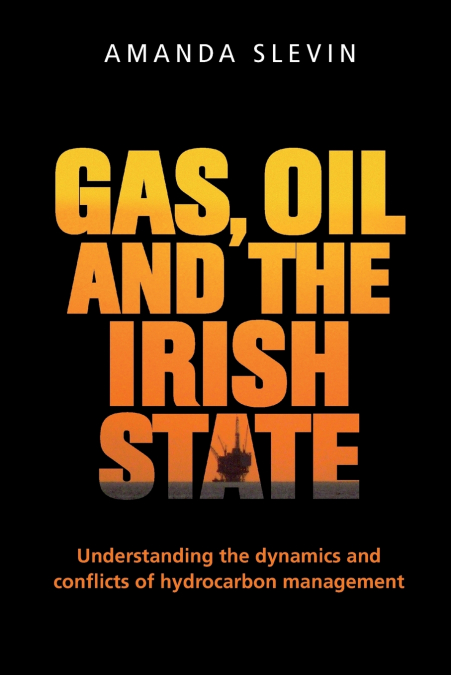 Gas, oil and the Irish state