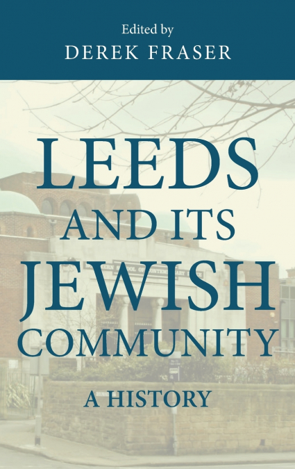 Leeds and its Jewish community
