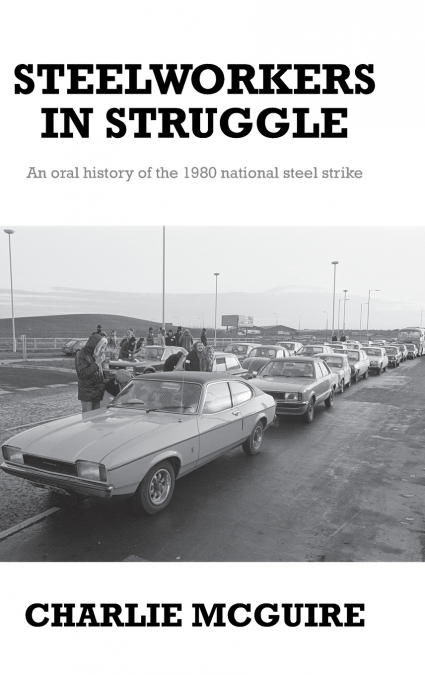 Steelworkers in struggle