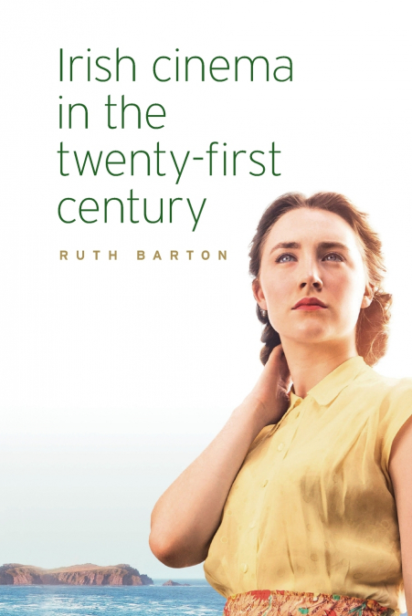 Irish cinema in the twenty-first century