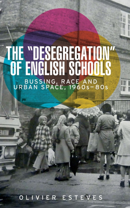 The ’desegregation’ of English schools