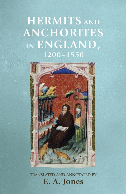Hermits and anchorites in England, 1200-1550