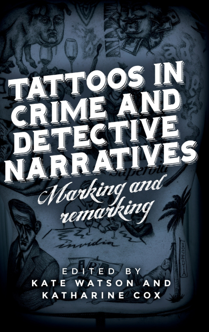 Tattoos in crime and detective narratives