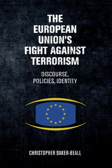 The European Union’s fight against terrorism