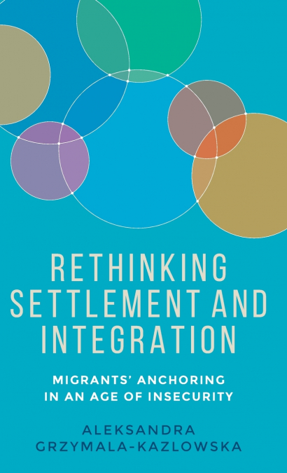 Rethinking settlement and integration