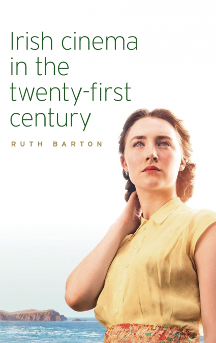 Irish cinema in the twenty-first century