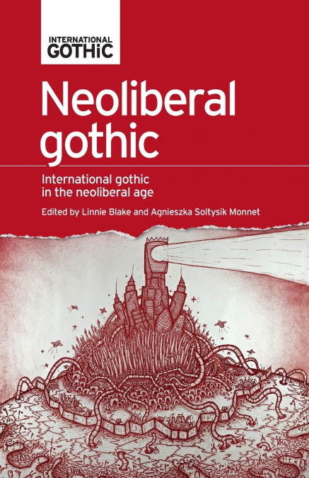 Neoliberal gothic