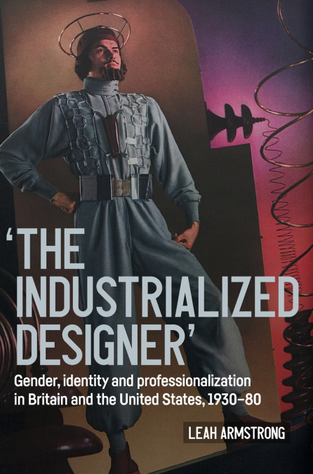 ’The industrialized designer’