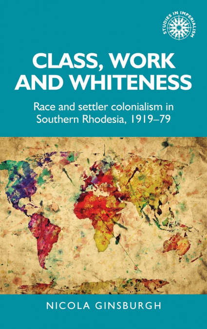 Class, work and whiteness
