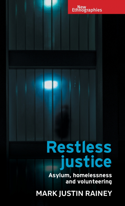 Restless justice