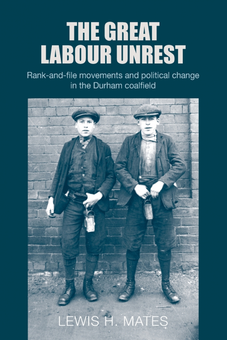 The Great Labour Unrest