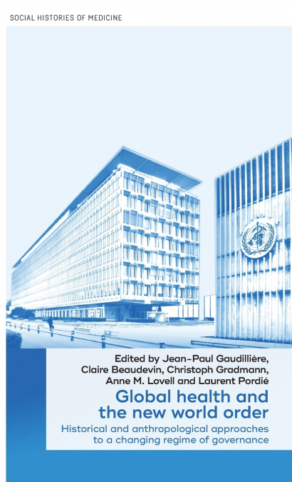 Global health and the new world order