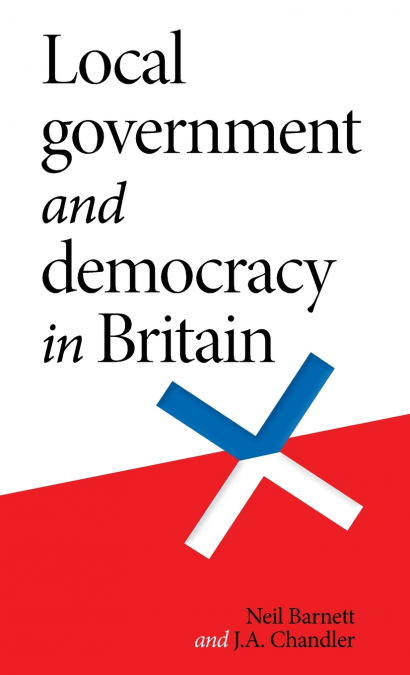 Local government and democracy in Britain