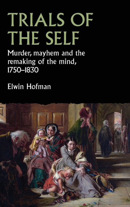 Trials of the self