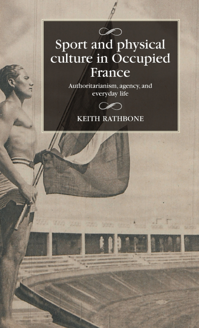 Sport and physical culture in Occupied France