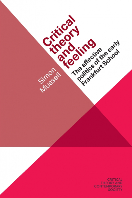 Critical theory and feeling