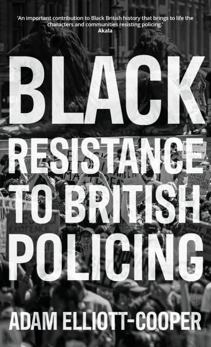 Black resistance to British policing