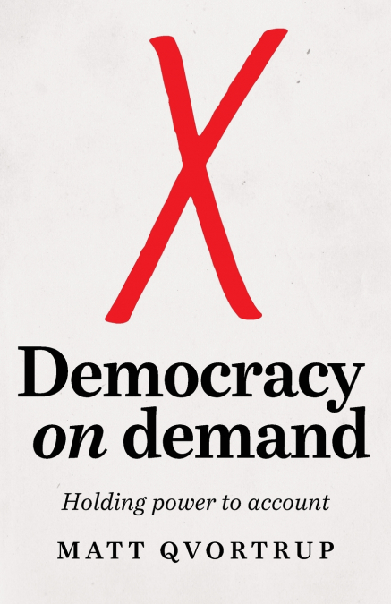 Democracy on demand