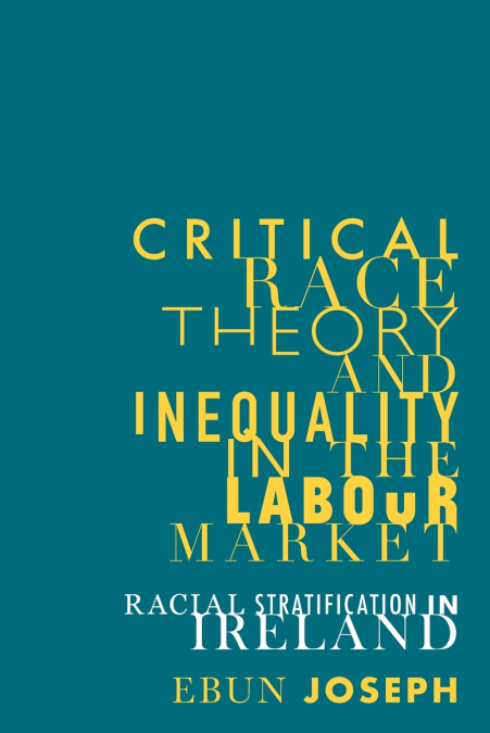 Critical race theory and inequality in the labour market