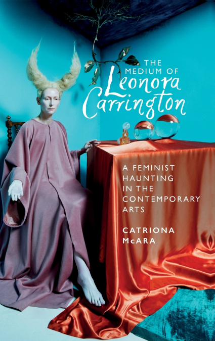 The medium of Leonora Carrington