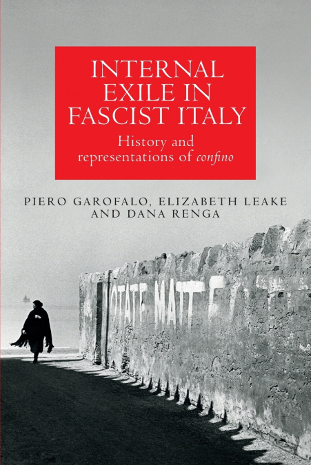 Internal exile in Fascist Italy