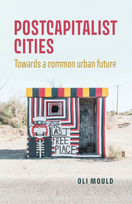 Postcapitalist cities