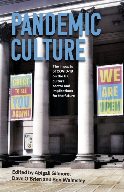 Pandemic culture