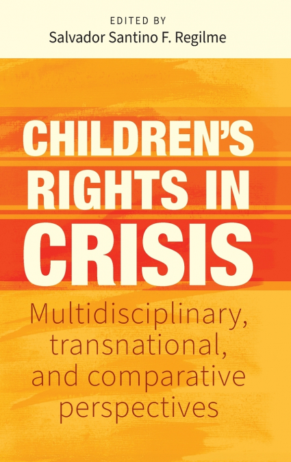 Children’s rights in crisis