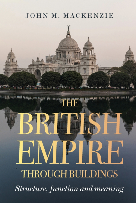 The British Empire through buildings