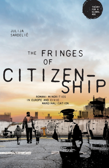 The fringes of citizenship