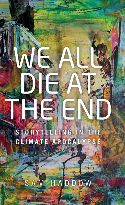 We all die at the end