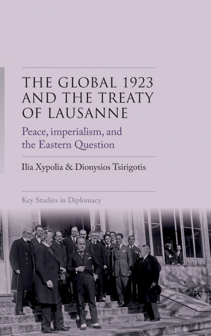 The Global 1923 and the Treaty of Lausanne