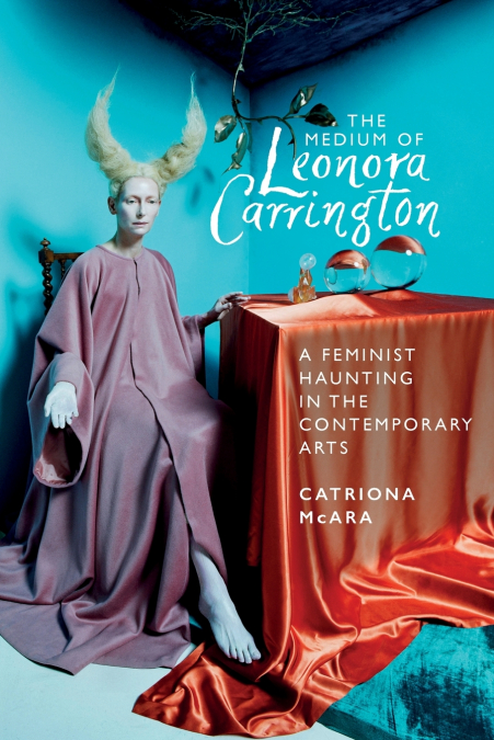 The medium of Leonora Carrington