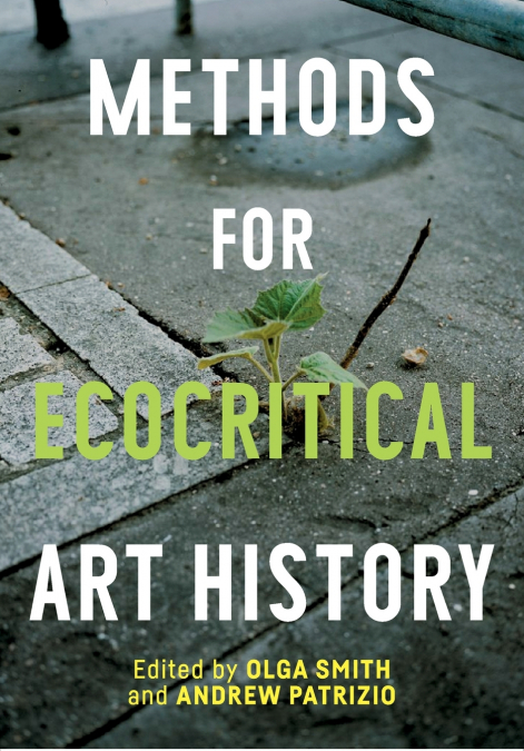 Methods for ecocritical art history