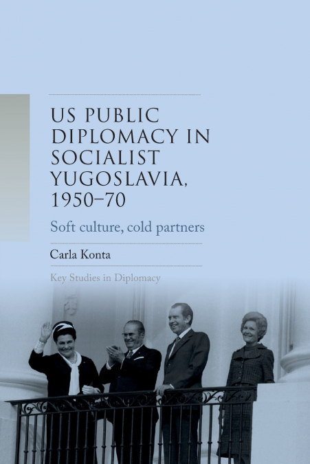 US public diplomacy in socialist Yugoslavia, 1950–70