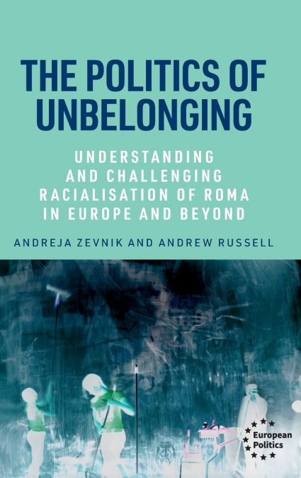 The politics of unbelonging