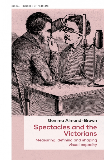 Spectacles and the Victorians