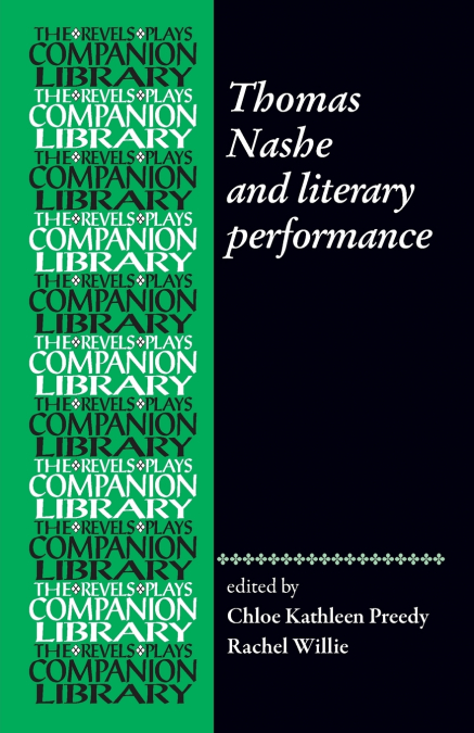 Thomas Nashe and literary performance