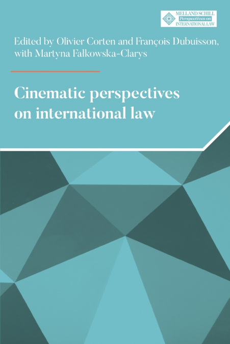 Cinematic perspectives on international law