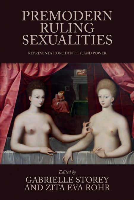 Premodern ruling sexualities