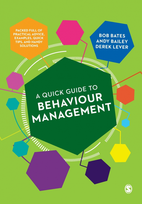 A Quick Guide to Behaviour Management